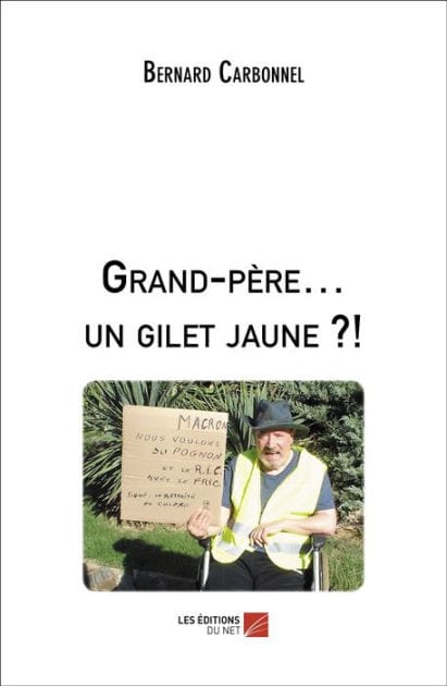 Grand-père... un gilet jaune ?!
