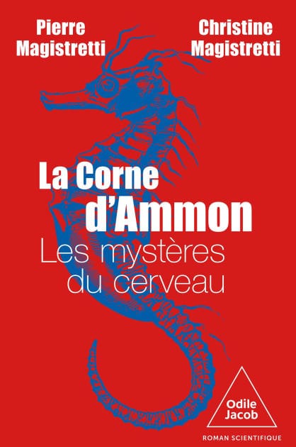 La Corne d'Ammon: Les mystères du cerveau