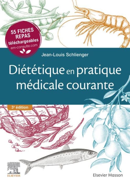 Diététique en pratique médicale courante: 55 fiches repas téléchargeables