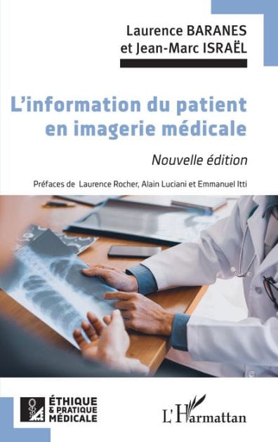 L'information du patient en imagerie médicale: Nouvelle édition