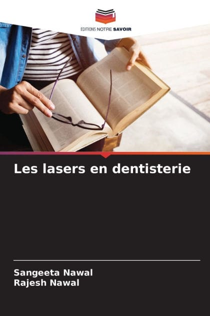 Les lasers en dentisterie