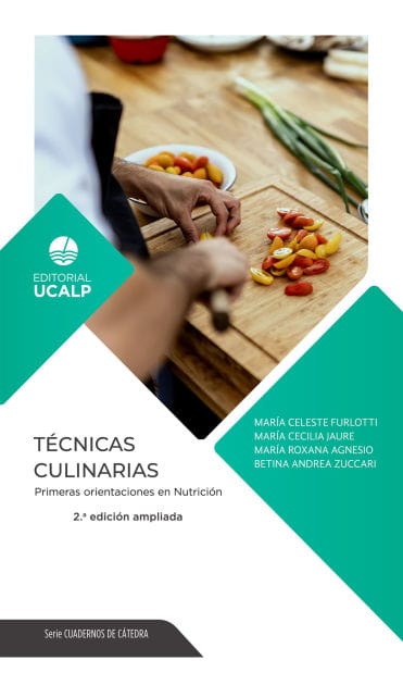 Técnicas culinarias: Primeras orientaciones en Nutrición