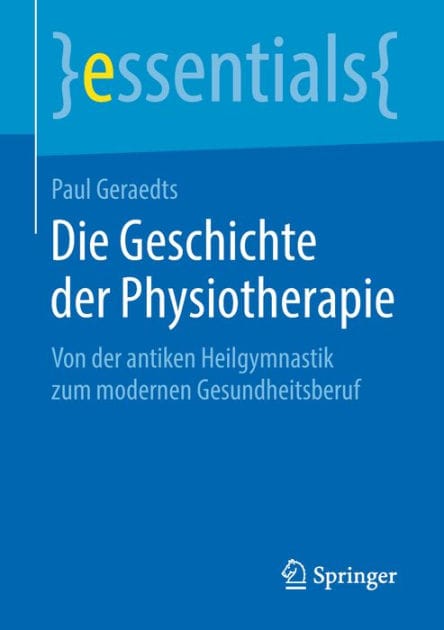 Die Geschichte der Physiotherapie: Von der antiken Heilgymnastik zum modernen Gesundheitsberuf