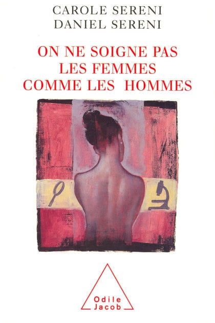 On ne soigne pas les femmes comme les hommes
