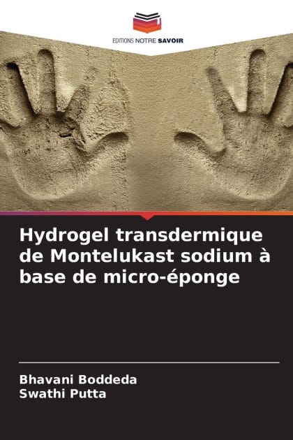 Hydrogel transdermique de Montelukast sodium � base de micro-�ponge