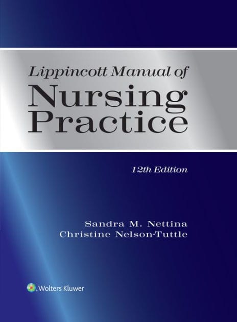 Lippincott Manual of Nursing Practice
