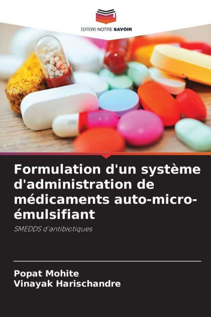 Formulation d'un syst�me d'administration de m�dicaments auto-micro-�mulsifiant