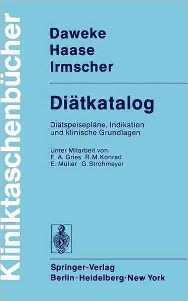 Di�tkatalog: Di�tspeisepl�ne, Indikation und klinische Grundlagen