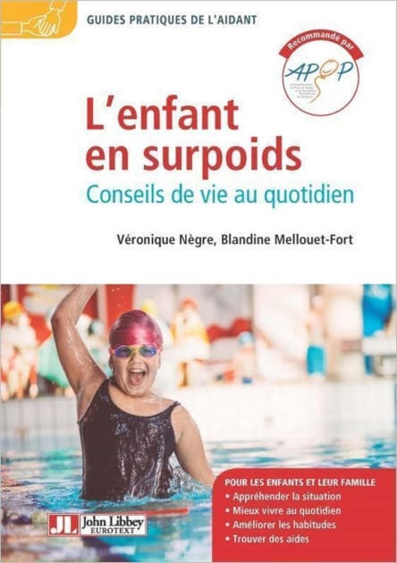 L'enfant en surpoids: Conseils de vie au quotidien