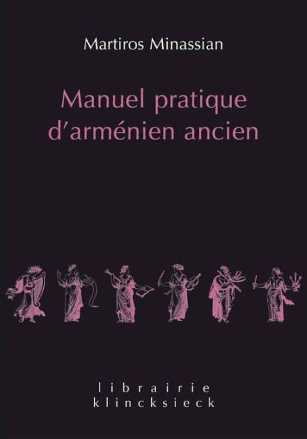 Manuel pratique d'armenien ancien