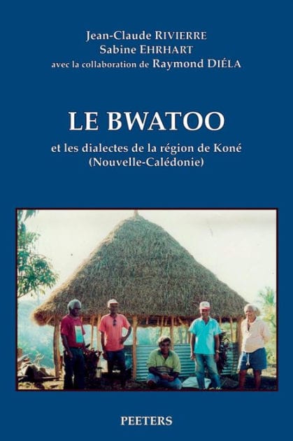 Le bwatoo et les dialectes de la Region de Kone (Nouvelle-Caledonie). LCP17