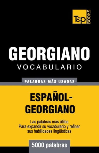 Vocabulario espa�ol-georgiano - 5000 palabras m�s usadas