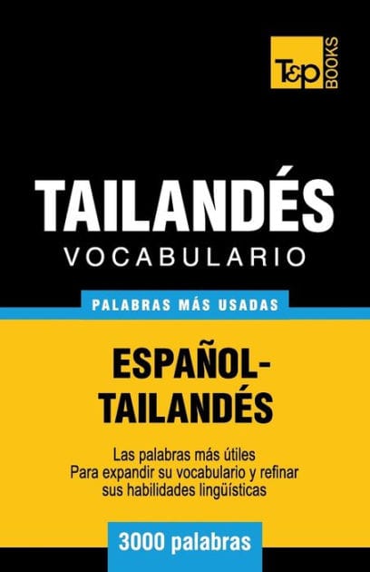 Vocabulario Espa�ol-Tailand�s - 3000 palabras m�s usadas