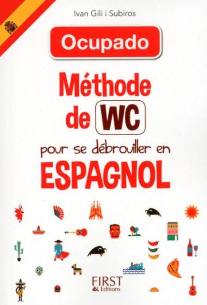 Méthode de WC - Pour se débrouiller en Espagnol