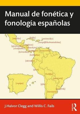 Manual de fonética y fonología españolas