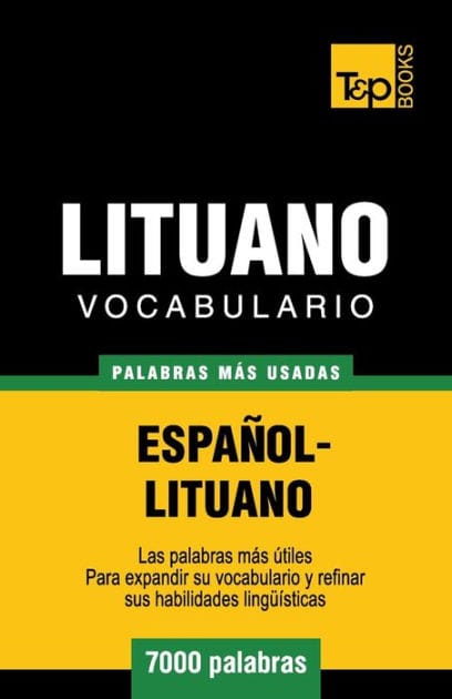 Vocabulario espa�ol-lituano - 7000 palabras m�s usadas