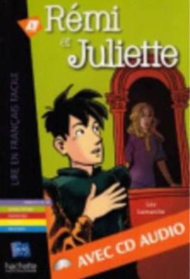Remi Et Juliette + CD Audio (Lamarche)