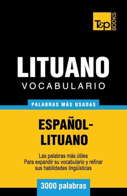 Vocabulario espa�ol-lituano - 3000 palabras m�s usadas