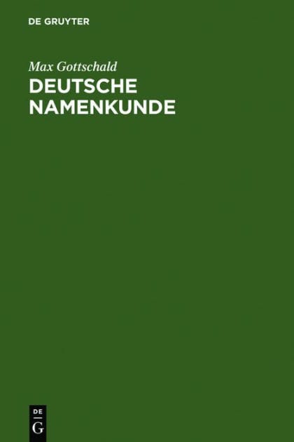 Deutsche Namenkunde: Mit einer Einführung in die Familiennamenkunde