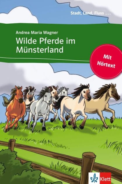 Wilde Pferde im Münsterland: Buch mit eingebettetem Audio-File A1
