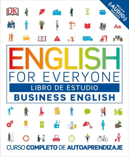 English for Everyone: Business English, Libro de estudio: Curso completo de autoaprendizaje