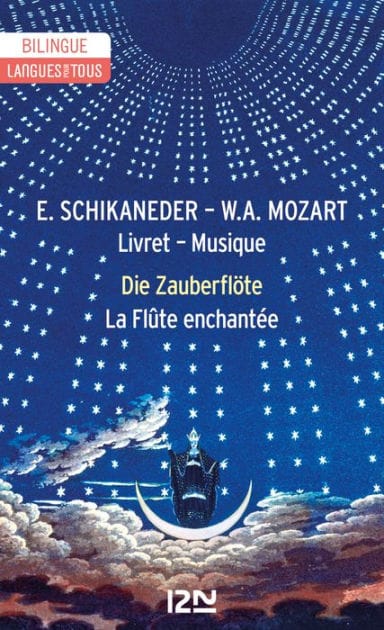 La Flûte enchantée / Die Zauberflöte