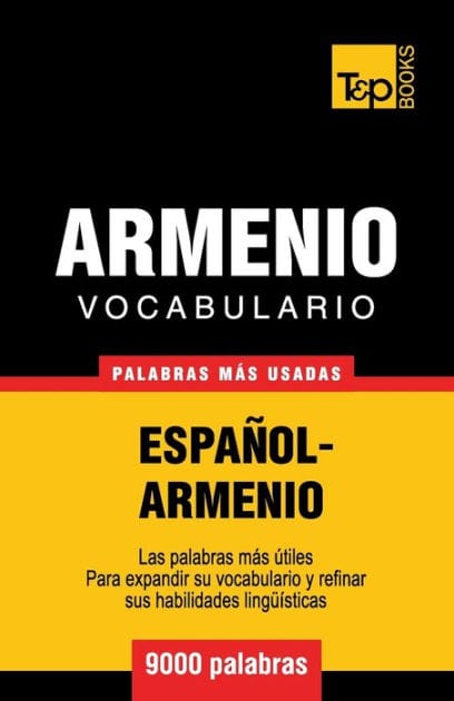 Vocabulario espa�ol-armenio - 9000 palabras m�s usadas