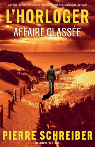 Affaire Class�e: une enqu�te de l'horloger (thriller policier)