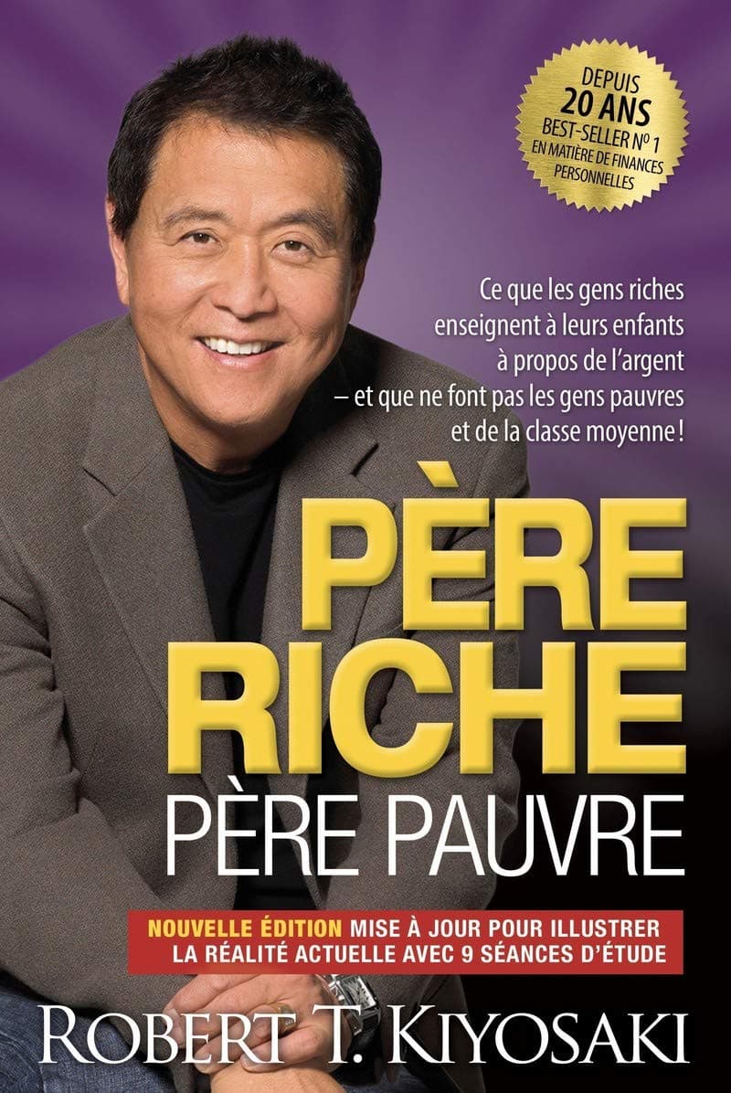 Père riche père pauvre - édition 20e anniversaire by Robert T. Kiyosaki