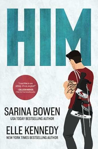Him , Elle Kennedy, Sarina Bowen by Elle Kennedy, Sarina Bowen