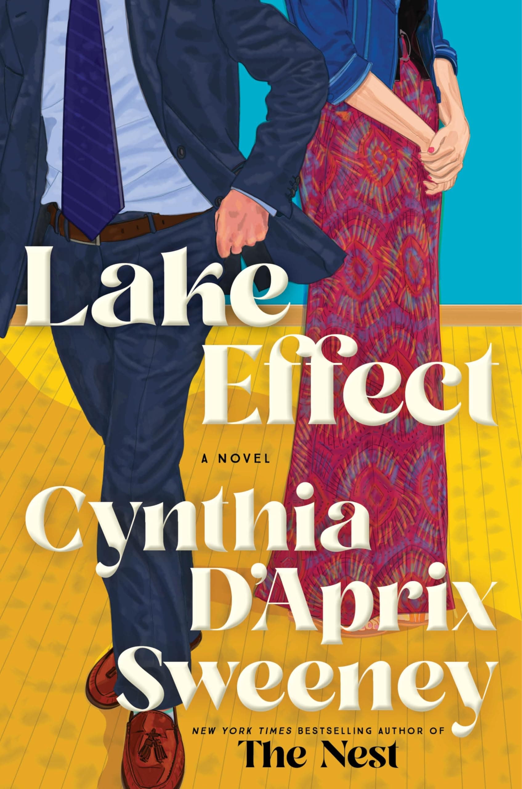 Lake Effect: A Novel by Cynthia D'Aprix Sweeney