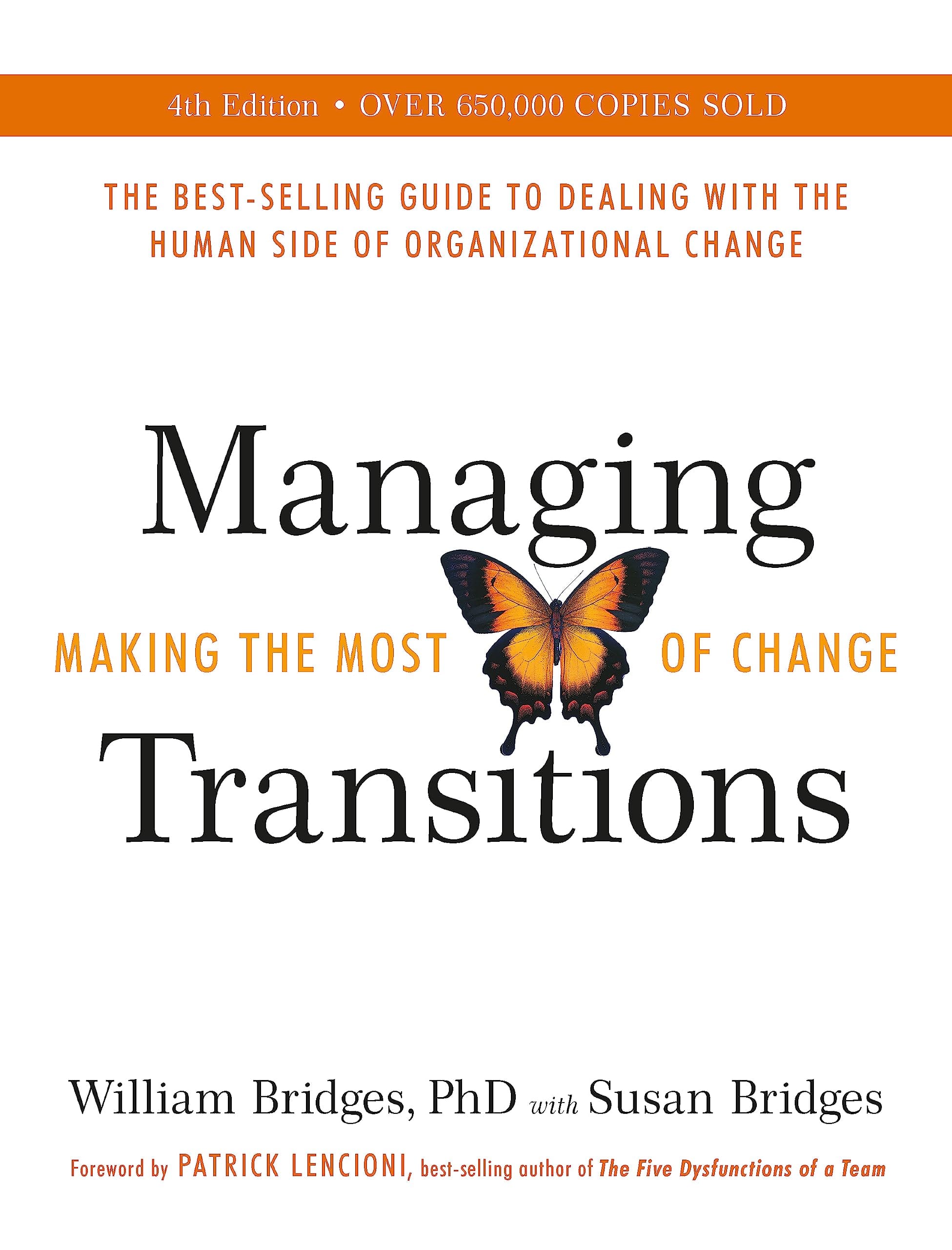 Nicholas Brealey Publishing Managing Transitions: Making the Most of Change (Revised 4th Edition)