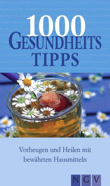 1000 Gesundheitstipps: Vorbeug 9783815578698 Img1