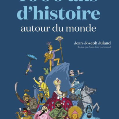 1 000 Ans D'Histoire Autour Du 9782412080795 Img1