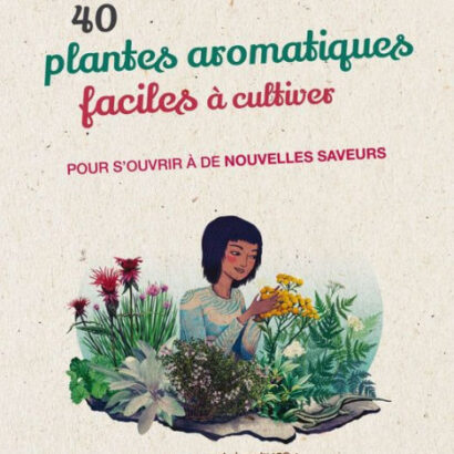 40 Plantes Aromatiques Faciles 9782889057351 Img1