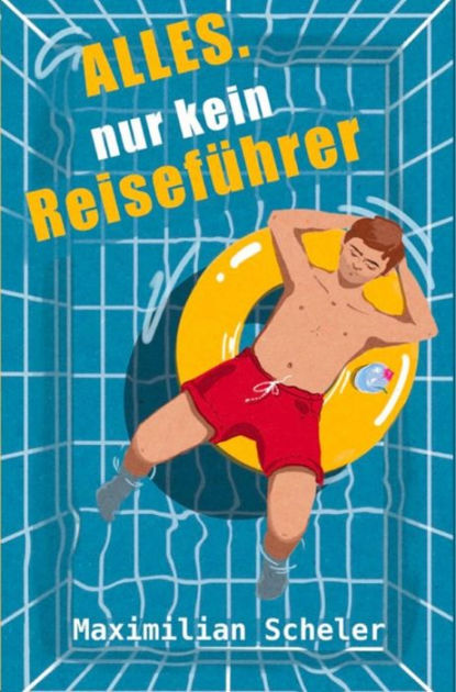 Alles. Nur Kein Reiseführer 9783757546878 Img1