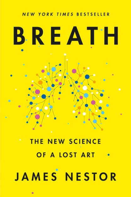 Breath: The New Science Of A L 9780735213616 Img1