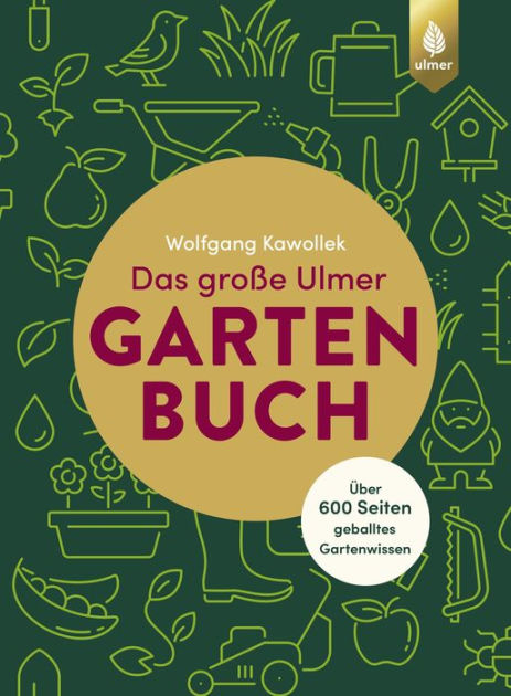 Das Große Ulmer Gartenbuch. Üb 9783818613907 Img1