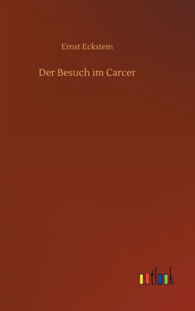Der Besuch Im Carcer 9783752396836 Img1