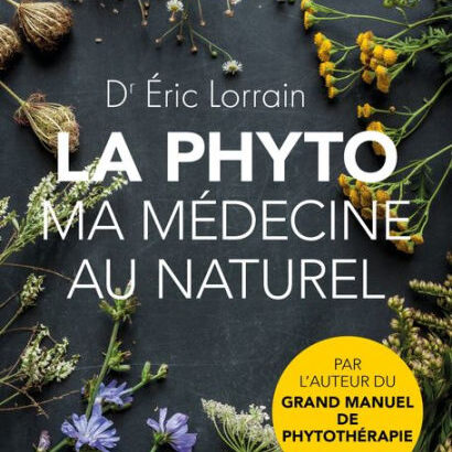 La Phyto, Ma Médecine Au Natur 9782100827114 Img1