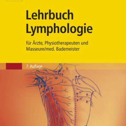 Lehrbuch Lymphologie: Für Ärzt 9783437593321 Img1