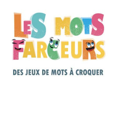 Les Mots Farceurs: Des Jeux De 9782369341499 Img1
