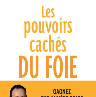 Les Pouvoirs Cachés Du Foie 9782361321765 Img1
