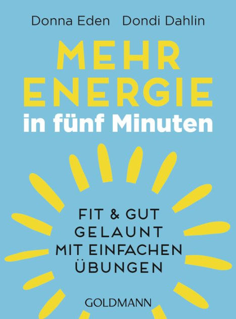 Mehr Energie In Fünf Minuten: 9783641145194 Img1
