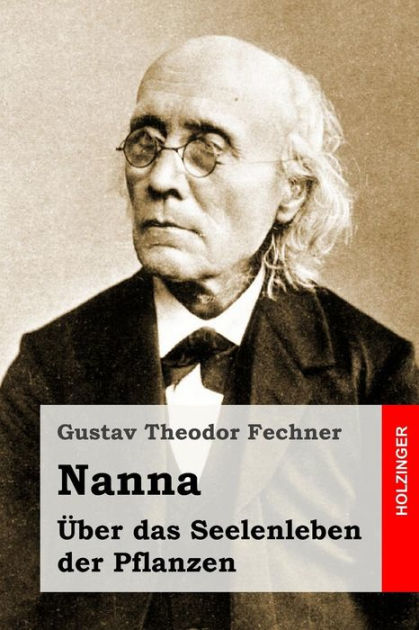 Nanna. Über Das Seelenleben De 9781530445530 Img1