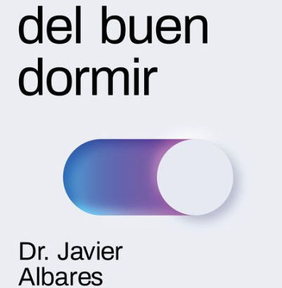 La Ciencia Del Buen Dormir / T 9786073908313 Img1