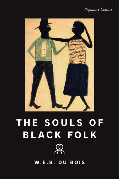 The Souls Of Black Folk (Signa 9781435172838 Img1