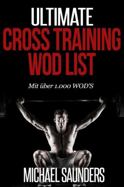 Ultimate Cross Training Wod Li 9781537364728 Img1