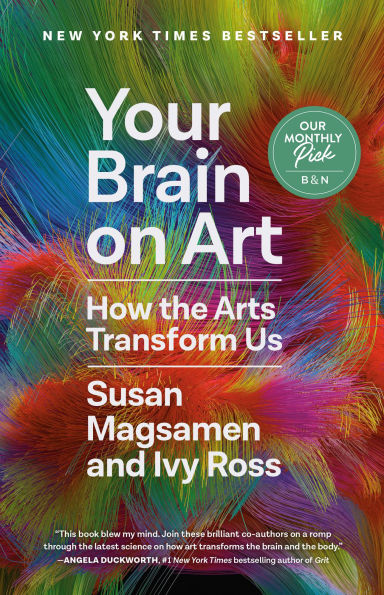 Your Brain On Art: How The Art 9780593449240 Img1