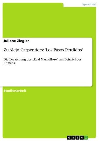 Zu Alejo Carpentiers: 'Los Pas 9783638391825 Img1